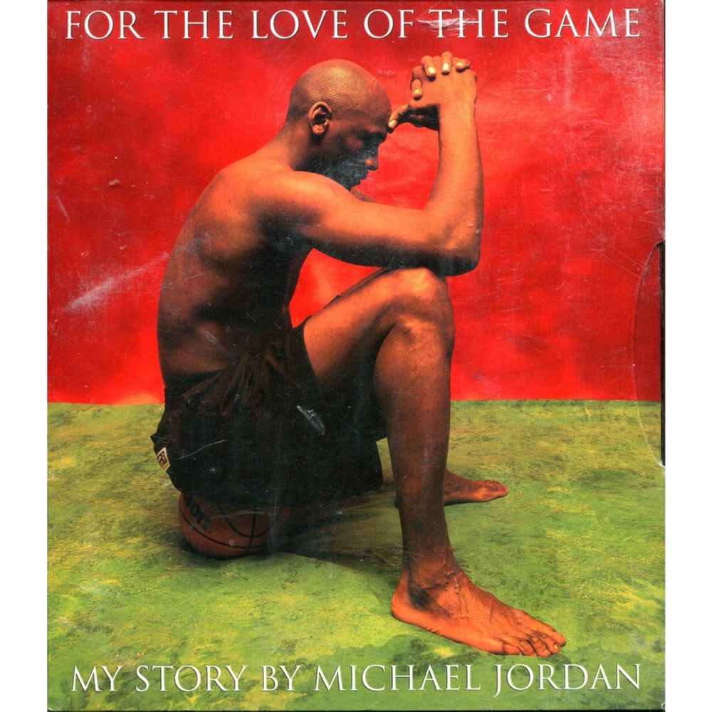 Michael Jordan For The Love Of The Game (Book Two)
